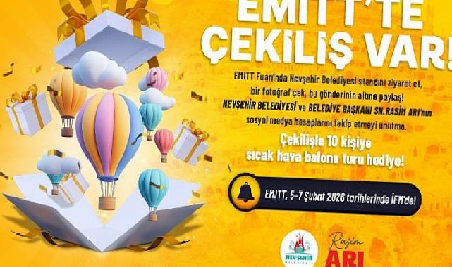 Nevşehir Belediyesi EMITT’te Büyük Çekiliş Düzenliyor