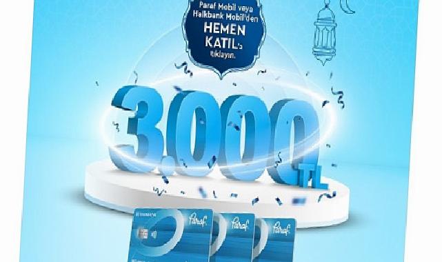 Paraf’tan Ramazan’a Özel İkili ParafPara Avantajı