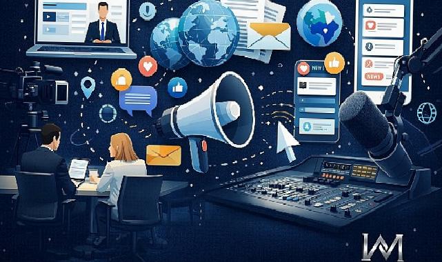 Türkiye’de Kurumsal Bağlantı ve PR İdaresinde Çok Kanallı Yaklaşım Güçleniyor