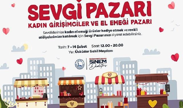 Üsküdar’da “Sevgi Pazarı” 2. Sefer Kuruluyor