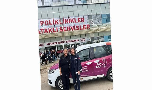 Anne Taksi hizmet vermeye başladı