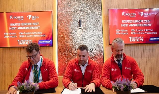Antalya, Routes Europe 2027’ye mesken sahipliği yapacak