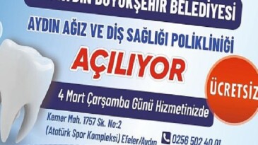 Aydın Ağız ve Diş Sıhhati Polikliniği Hizmete Açılıyor