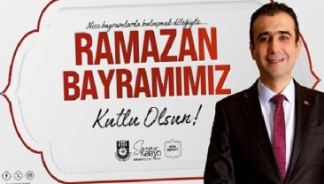 Belediye Başkanı Savaş Kalaycı’nın Ramazan Bayramı Bildirisi