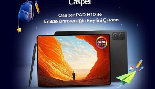 Casper PAD H10 ile orta tatil ve bayramda teknoloji keyfi