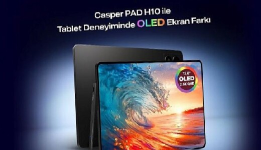 Casper PAD H10 ile tablet tecrübesinde OLED ekran farkı