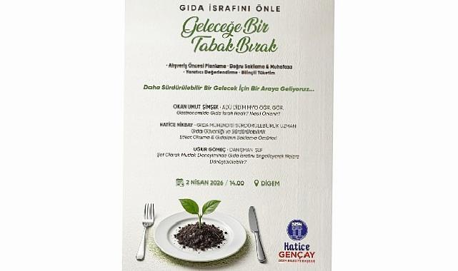 Didim Belediyesi’nden İsrafa Karşı Güçlü İleti: ‘Geleceğe Bir Tabak Bırak’