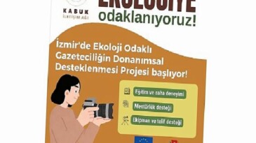 Ekolojiye odaklanıyoruz!