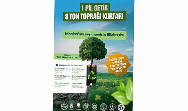 Manisa’da Etraf Seferberliği Tekrar Başlıyor: Atık Pil Getir, Zeytin Fidanını Al