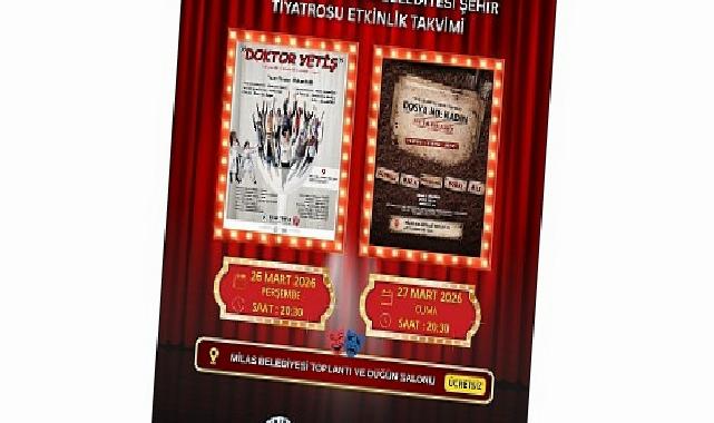 Milas Belediyesi Tarafından Dünya Tiyatrolar Günü’ne Özel İki Oyun İzleyiciyle Buluşturulacak