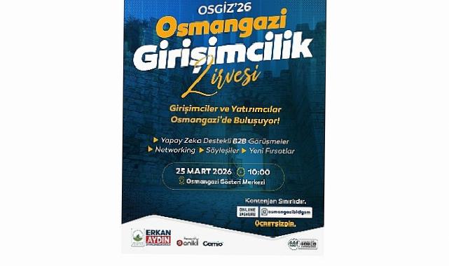 ‘Osmangazi’ Girişimcilikte Yeni Bir Periyot Başlatıyor