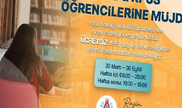 Paşa Konağı Halk Kütüphanesi İmtihan Kampına Dönecek