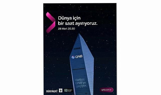 QNB Türkiye, Dünya Saati kapsamında Kristal Kule’de ışıklarını bir saatliğine kapattı