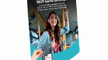 Toplu Ulaşımda Vatandaşlara TROY Kart Avantajı