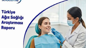 Türkiye Ağız Sıhhati Haritası Araştırması Açıklandı