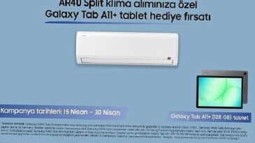 AR40 Serisi klima alanlara Galaxy Tab A11+ (Wi-Fi) tablet ikram fırsatı!