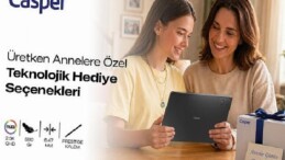 Casper’dan üretken annelere özel teknolojik armağan seçenekleri