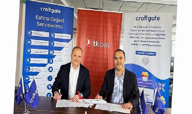 Craftgate ve TKPAY’den Stratejik İş Birliği