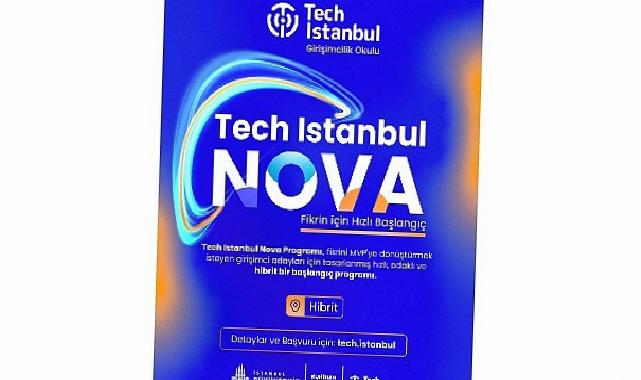 Girişimciliğe Birinci Adım: Tech Istanbul NOVA Programı Başlıyor