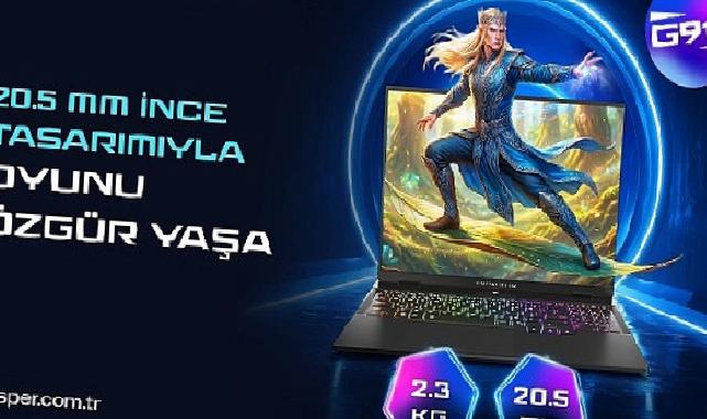 Hudutları aşan performans, hafif ve ince tasarım: Excalibur G915