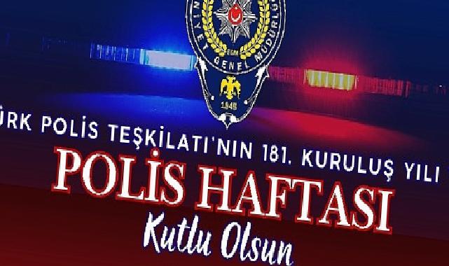 Karaman Belediye Başkanı Savaş Kalaycı’nın Polis Haftası İletisi