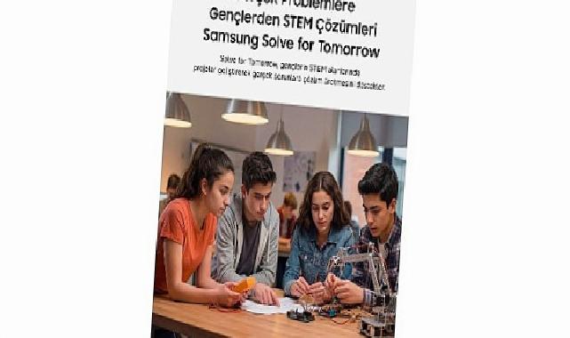 Samsung Solve for Tomorrow programının yeni periyot müracaatları başladı