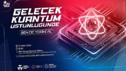 Türkiye’nin Kuantum Atağı: 14 Vilayette Lise Öğrencileri İçin Dev Eğitim Seferberliği