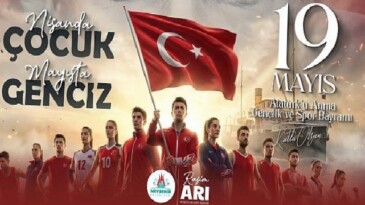 Belediye Lider Rasim Arı “Nisan’da Çocuk, Mayıs’ta Genciz”