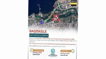 D-130 Karayolu trafik akışına kapatılacak