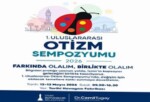 İzmir Milletlerarası Otizm Sempozyumu’na konut sahipliği yapıyor