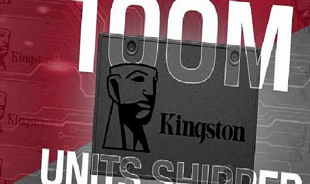 Kingston, Dünya Genelinde 100 Milyon A400 SATA SSD Sevkiyatını Aştı