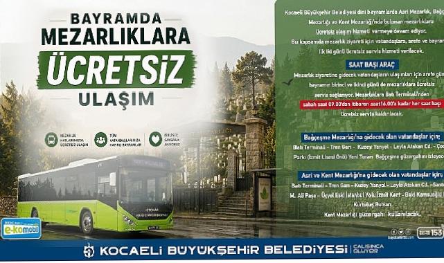 Kocaeli’de mezarlıklara ulaşım fiyatsız