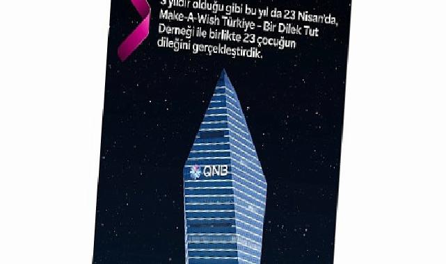 QNB Türkiye’den Dünya Dilek Günü’nde Manalı Farkındalık: Kristal Kule Maviye Büründü