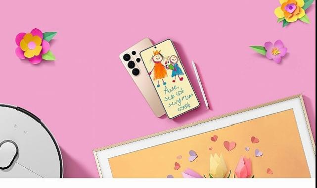 Samsung’dan Anneler Günü’ne özel kampanyalarla her anneye başka bir dünya
