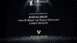 Yılın E-Spor ve Oyun Dünyası Lideri Excalibur Seçildi
