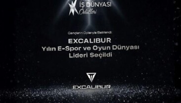 Yılın E-Spor ve Oyun Dünyası Lideri Excalibur Seçildi