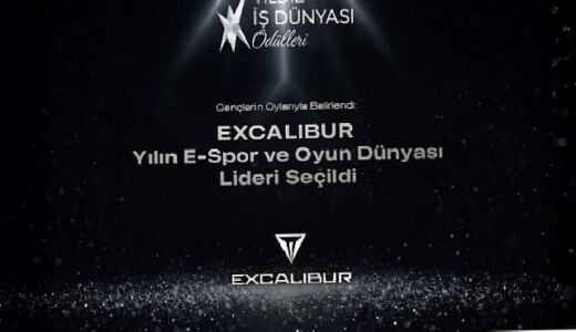 Yılın E-Spor ve Oyun Dünyası Lideri Excalibur Seçildi