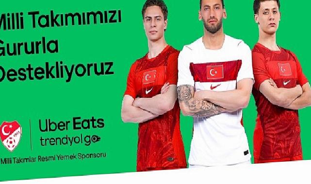 Uber Eats Trendyol Go, Türk Futbolunun Global Seyahatinde “Milli Gruplar Resmi Yemek Sponsoru” Oldu