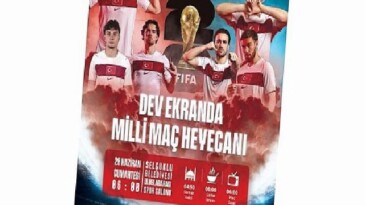 Ulusal Maç Heyecanı Bir Kere Daha Selçuklu’da Dev Ekranda Yaşanacak