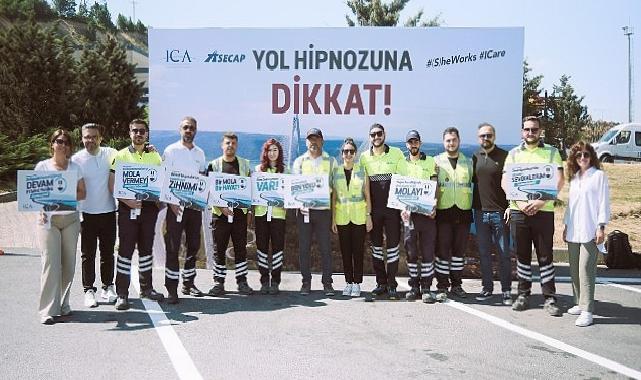 Yavuz Sultan Selim ve Kuzey Etraf Otoyolu, “Yol Hipnozuna Dikkat” Konusunda Farkındalık Yaratıyor