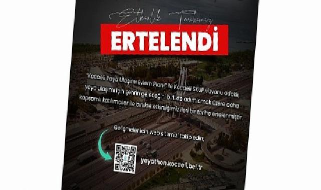 Yayathon ileri bir tarihe ertelendi