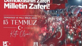 Belediye Başkanı Savaş Kalaycı’nın 15 Temmuz Bildirisi