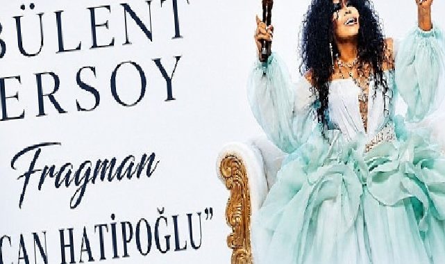 Bülent Ersoy’dan Yaz Dönemine Güçlü Bir Dönüş: Fragman iki yeni club versiyonuyla yayında!