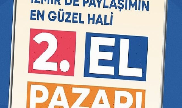 İkinci el pazarları temmuzda dört ilçede kurulacak