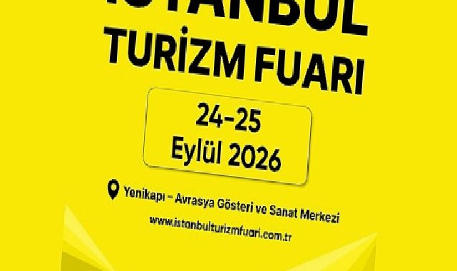 İstanbul Turizm Fuarı, Dünyanın En Büyük Şirketlerinin Satın Alma Yöneticilerini Ağırlayacak