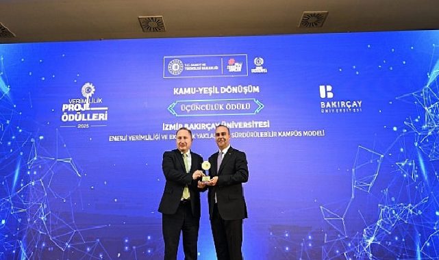 İzmir Bakırçay Üniversitesi’nin Sürdürülebilir Yerleşke Projesine Verimlilik Mükafatı