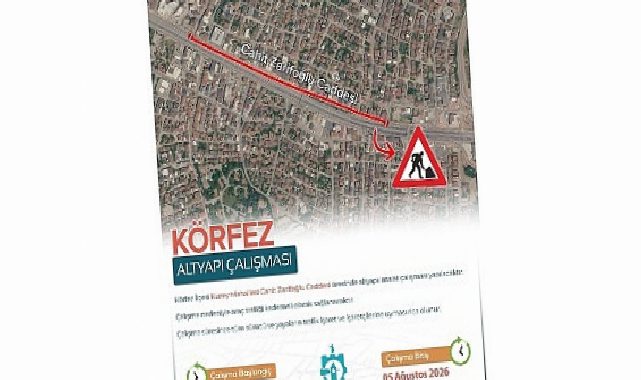 Körfez Cahit Zarifoğlu Caddesi trafiğe kapatılacak