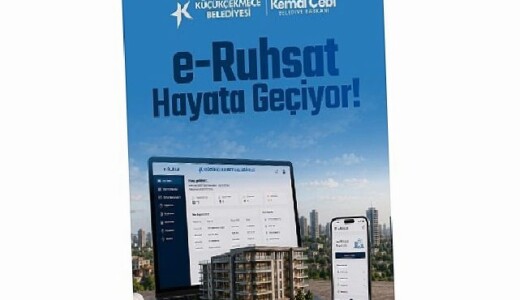 Küçükçekmece Belediyesi’nde Ruhsat Süreçleri Artık Dijital Ortamda