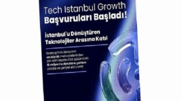 Tech Istanbul Growth 2026 Müracaatları Başladı