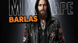Barlas’tan Yeni Albüm: MixTape